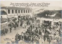 The Marketplace in Skopje during the First World War